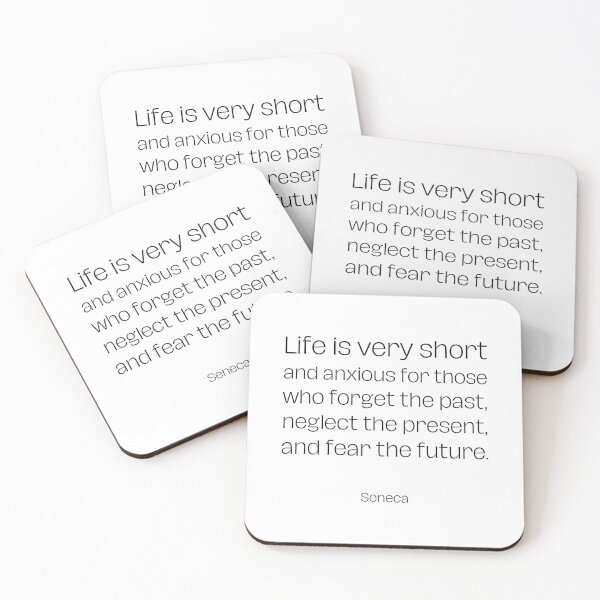 Item preview, Life is Short Seneca Quote designed and sold by NewStoics.