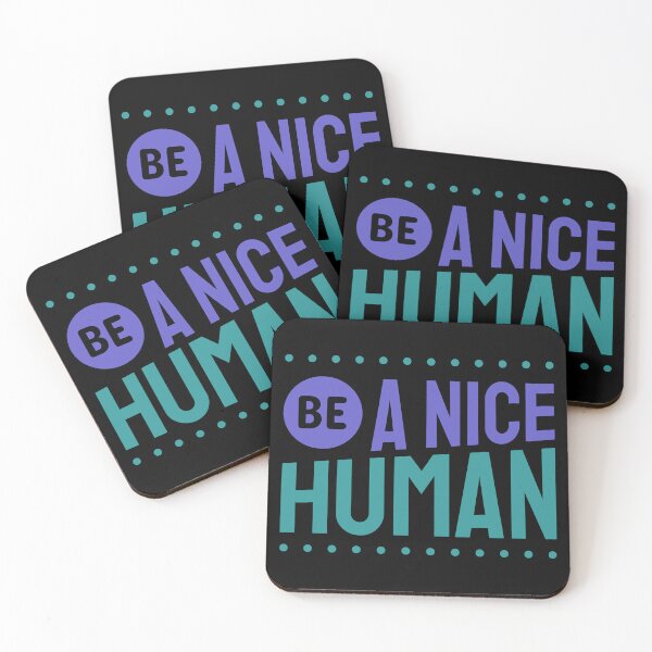 Item preview, be a nice human,be kind,be nice,nice human,be a good human,human,nice,be a nice person,kindness,be a better human,kind designed and sold by NAZIMNADIR.