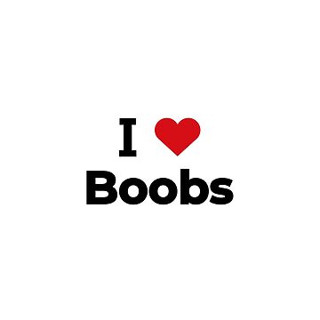 I love boobs | Poster