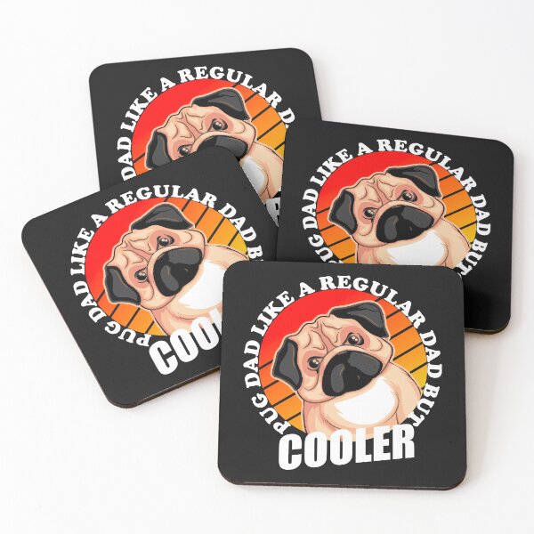Item preview, Pug Dad Like A Regular Dad But Cooler designed and sold by Pugstuff.