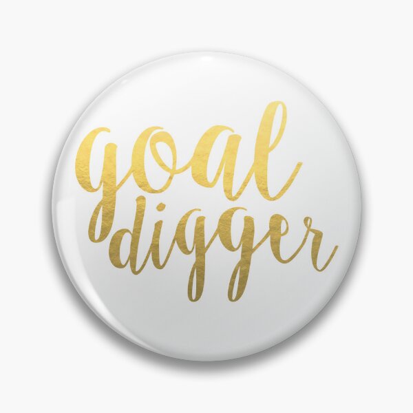 Item preview, goal digger designed and sold by kareanddesign.