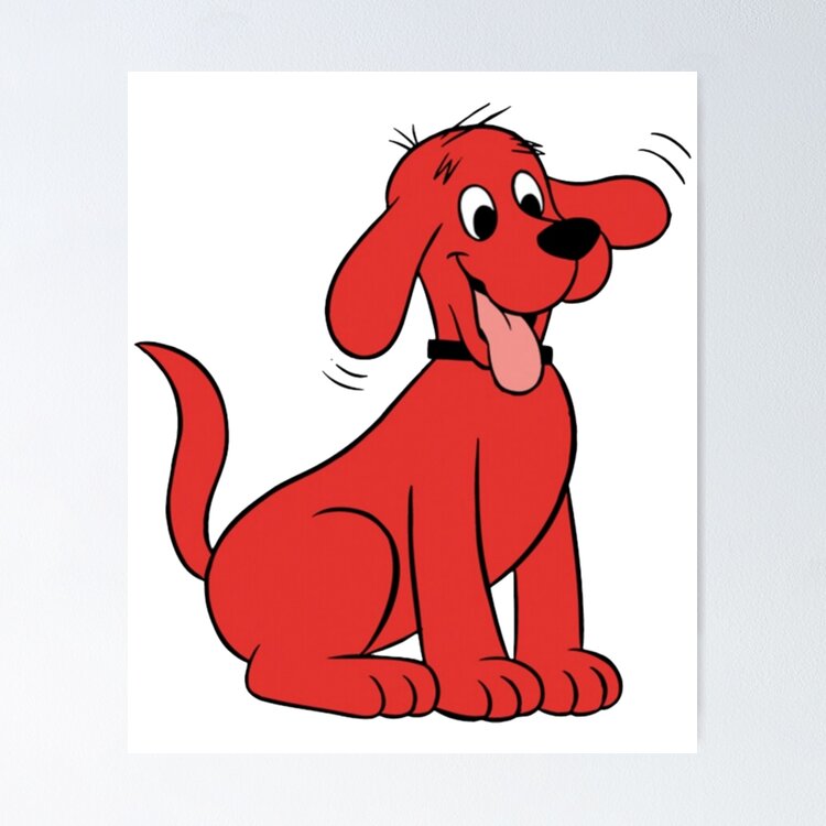 Clifford the big red dog Poster