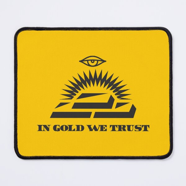 Item preview, in gold we trust designed and sold by etraveler.