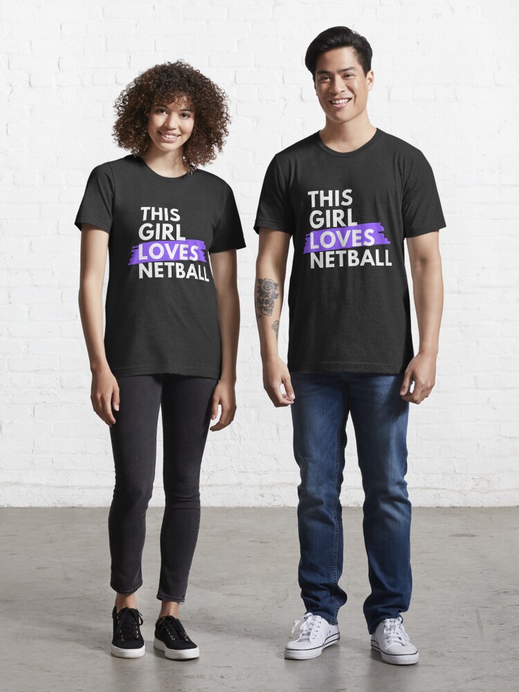 Standard Unisex T-shirt This Girl Loves Netball S-5XL 
