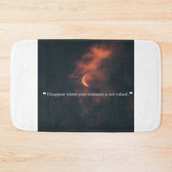 Item preview, Aesthetic quotes Disappear where your existence is not valued  designed and sold by Rishabhthinks.
