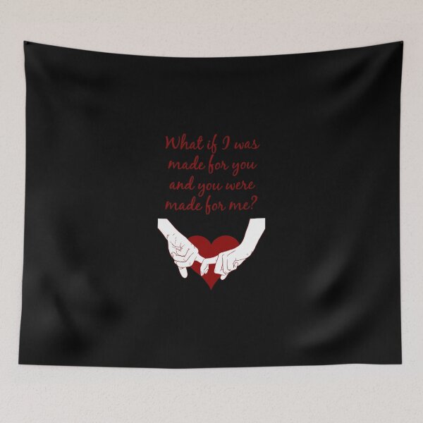Item preview, Quote Kane Brown What Ifs What If I Was Made For You And You Were Made For Mered Lightweig designed and sold by tya99fwz45.