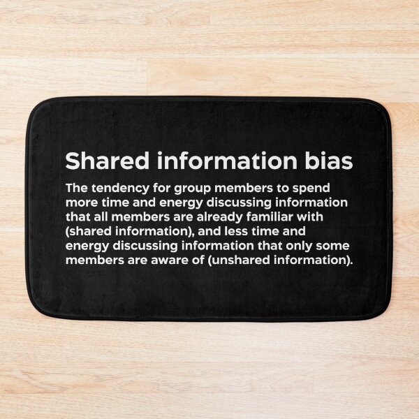 Item preview, Shared information bias white designed and sold by EdimQuotes.