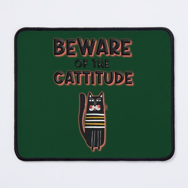 Item preview, Attention à la Cattitude classique designed and sold by Yogkesi.