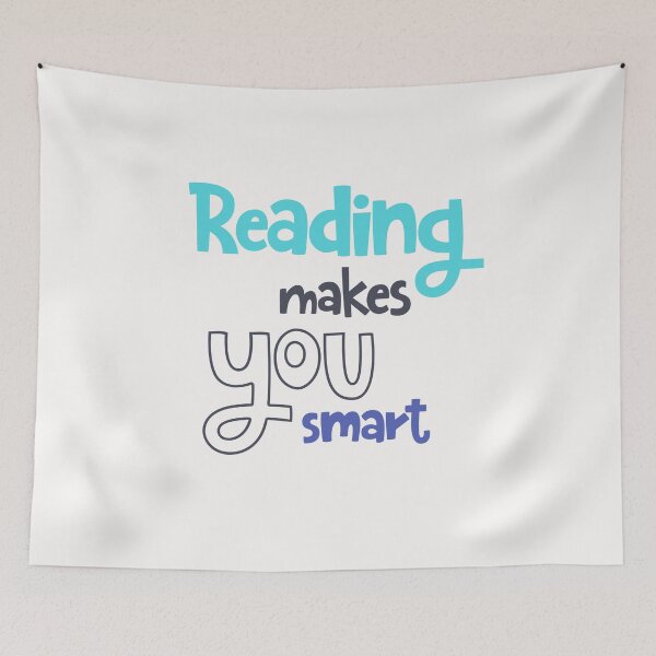Item preview, Reading Makes You Smart designed and sold by ZubiyaArt.
