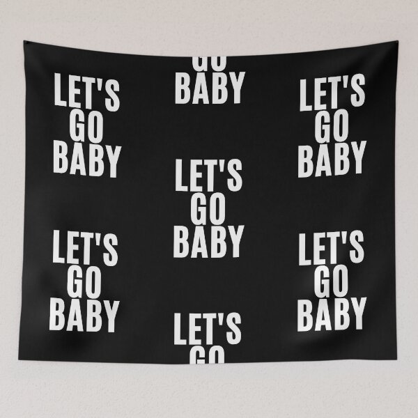 Item preview, Let's Go Baby ! (3) designed and sold by F1TwoTee.
