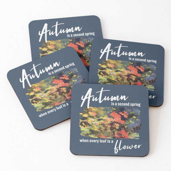Item preview, Autumn is a Second Spring, When Every Leaf is a Flower | Inspirational Quote designed and sold by arlutai.