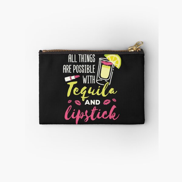 Item preview, All Things Are Possible with Tequila and Lipstick designed and sold by jaygo.