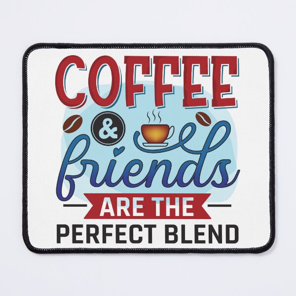 Item preview, Coffee and Friends designed and sold by wahooprintshop.