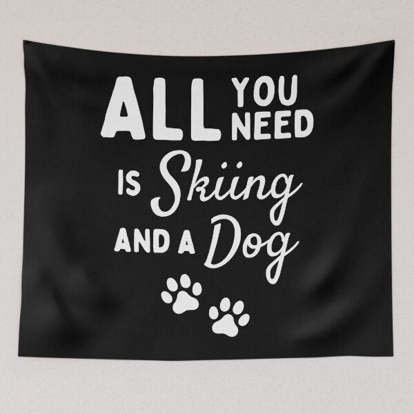 Item preview, All you need is skiing and a dog designed and sold by TheGreenGoat.