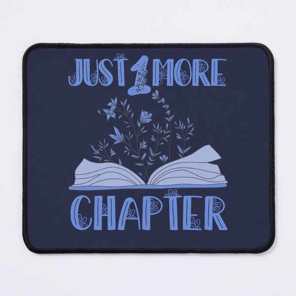 Item preview, Just 1 More Chapter, Pretty Books designed and sold by Constant Readers.