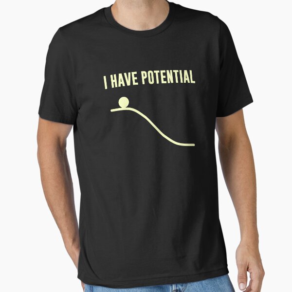 Vista previa del artículo con la obra «Tengo energía potencial», diseñado y vendido por TheShirtYurt.