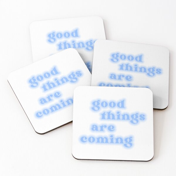 Item preview, good things are coming designed and sold by espanier.