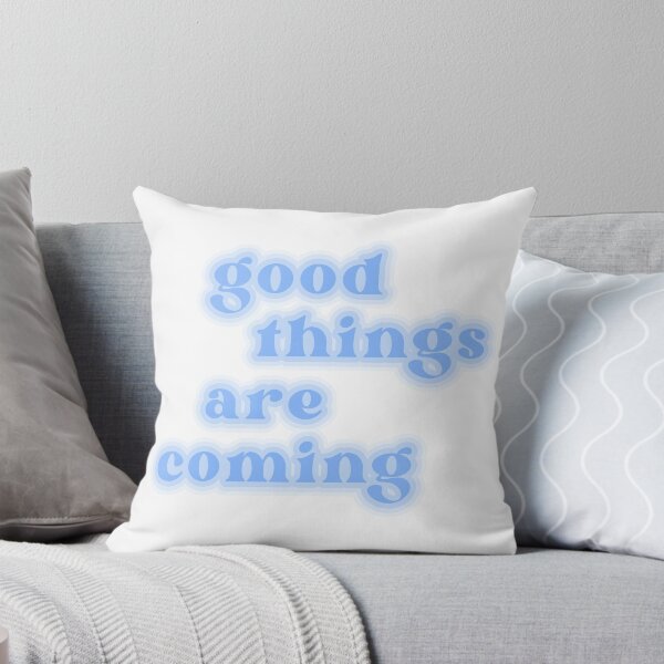 Item preview, good things are coming designed and sold by espanier.