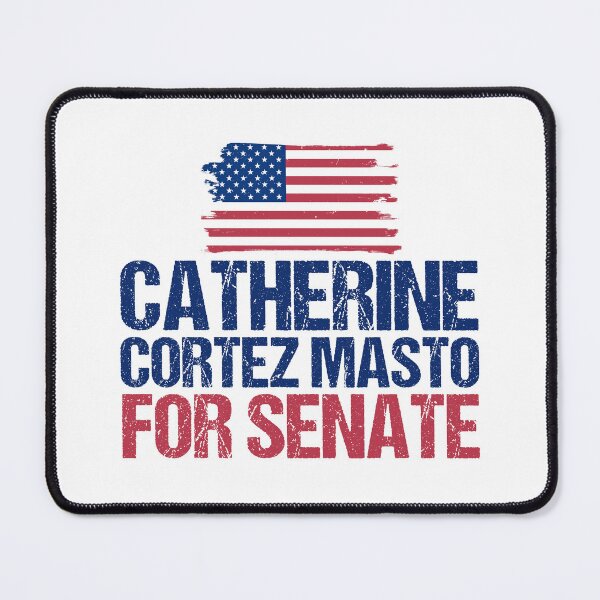 Item preview, Catherine Cortez Masto for U.S. Senate 2022 designed and sold by Epic Love Designs.