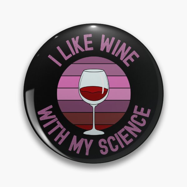 Item preview, Funny Science - I Like Wine With My Science - Alcohol, Science Humor, Booze, Red Wine, Wine Glass designed and sold by jadedscientist.