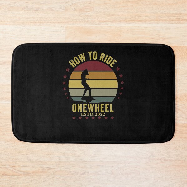 Item preview, how to ride onewheel 2022 - Onewheel style  designed and sold by QUEEN-WIVER.