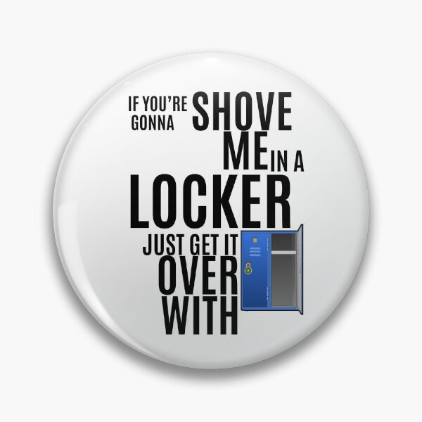 Item preview, Trollhunters-Inspired "Shove Me in a Locker" designed and sold by mulberrydragon.