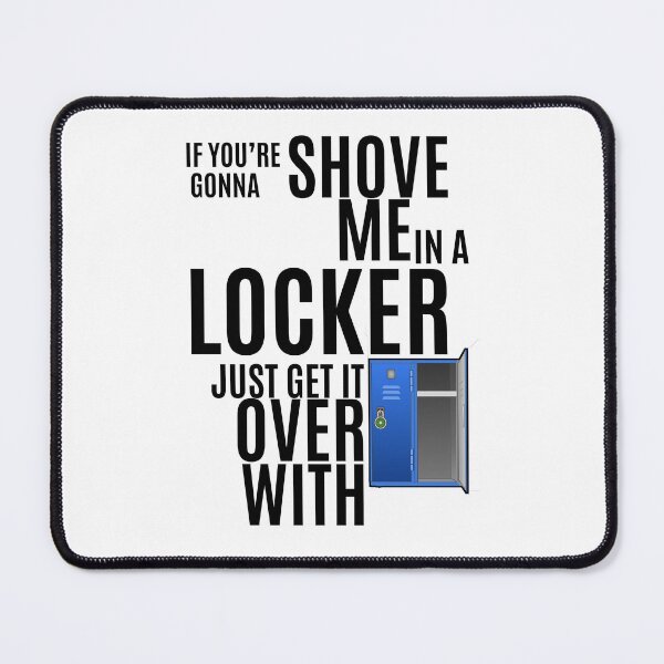 Item preview, Trollhunters-Inspired "Shove Me in a Locker" designed and sold by mulberrydragon.