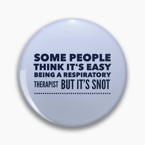 Item preview, Respiratory Therapist Funny Saying designed and sold by Sugar-Magnolia.
