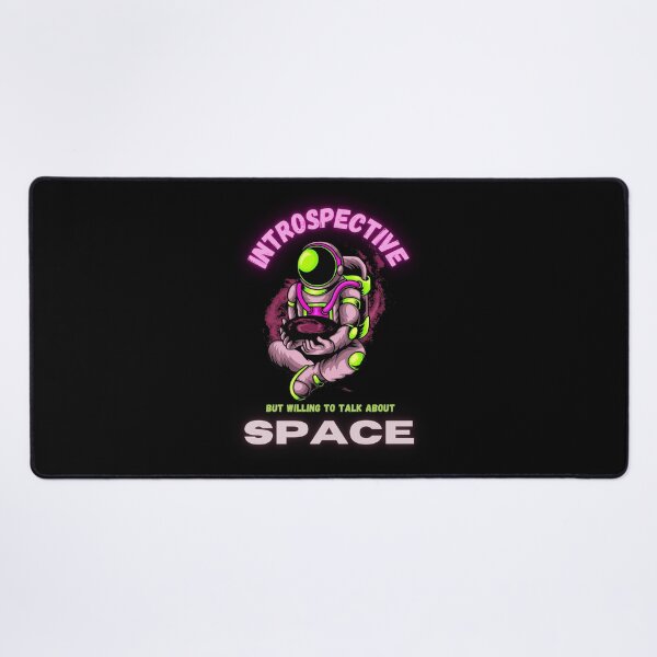 Item preview, Introspective But Willing To Talk About Space | Space Lover | Astronaut | International Space Day Special--  designed and sold by TrendyUniverse.