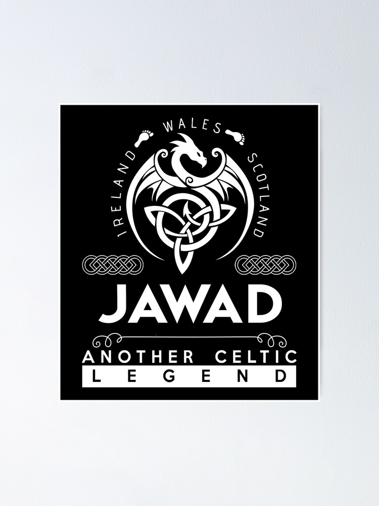 Jawad Name T Shirt - Jawad Another Celtic Legend Gift Item Tee 
