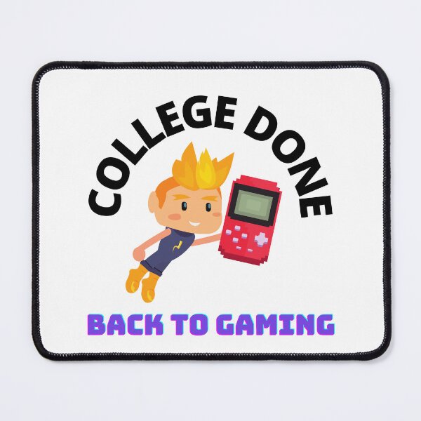 Item preview, Finished College Back To Gaming designed and sold by The Love Quill.