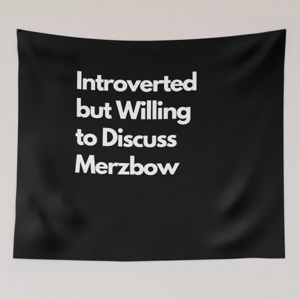 Item preview, Introverted but Willing to Discuss Merzbow designed and sold by LAST WEEK'S STOLEN AESTHETICS.