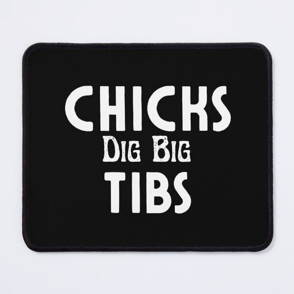 Item preview, Chicks Dig Big Tibs - Funny Workout Leg Day Fitness Gym designed and sold by AMERZAGUE DESIGN.