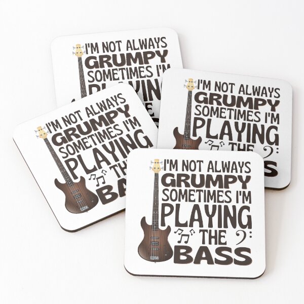 Item preview, I'm Not Always Grumpy Sometimes I'm Playing The Bass designed and sold by bloody-L.