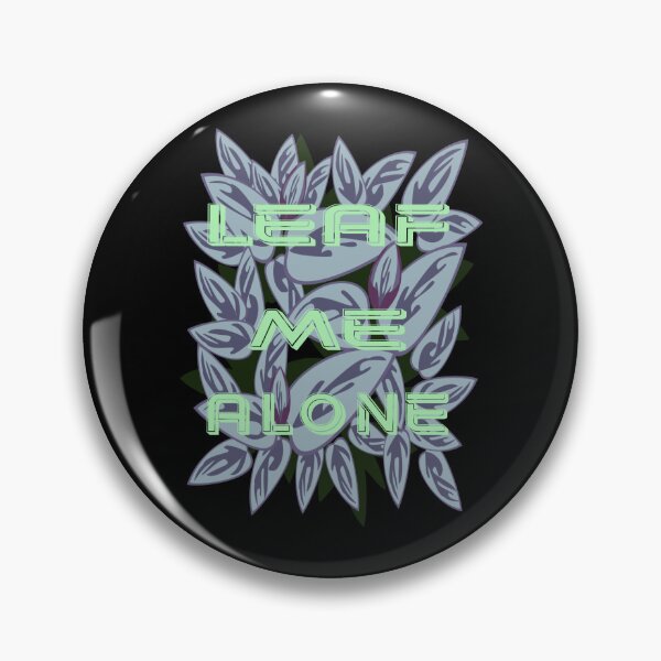 Item preview, Leaf me alone designed and sold by Meta-Prints.