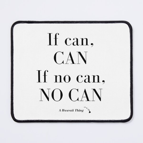 Item preview, A Hawaii Thing: If Can, Can designed and sold by Collective808.