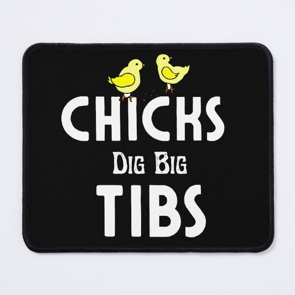 Item preview, Chicks Dig Big Tibs - Funny Workout Leg Day Fitness Gym designed and sold by AMERZAGUE DESIGN.