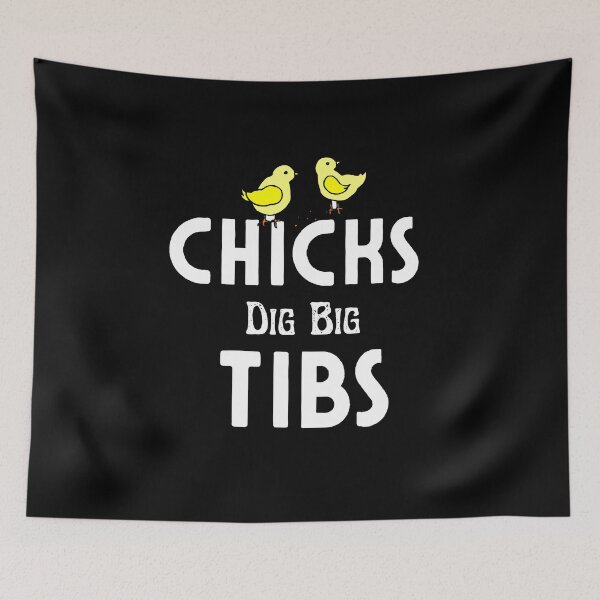 Item preview, Chicks Dig Big Tibs - Funny Workout Leg Day Fitness Gym designed and sold by AMERZAGUE DESIGN.