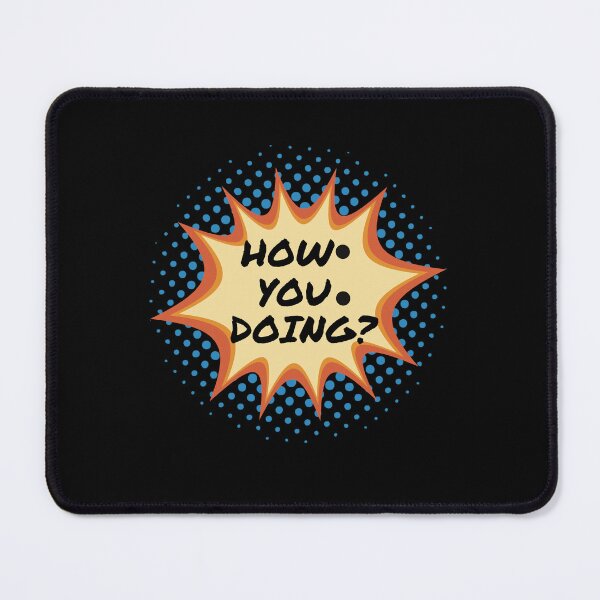 Item preview, How You Doing? designed and sold by BronikowskiART.