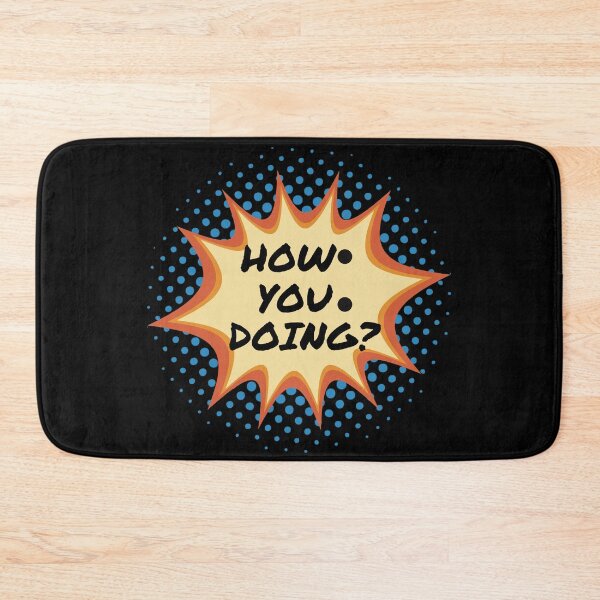 Item preview, How You Doing? designed and sold by BronikowskiART.