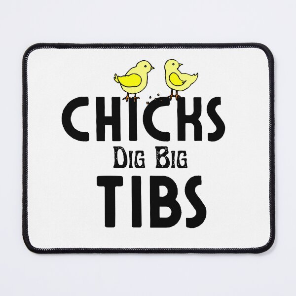 Item preview, Chicks Dig Big Tibs - Funny Workout Leg Day Fitness Gym designed and sold by AMERZAGUE DESIGN.