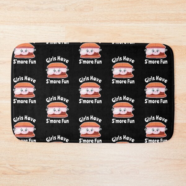 Item preview, Girls Have S'MORE Fun - Camping Marshmallows Funny designed and sold by EstelleStar.