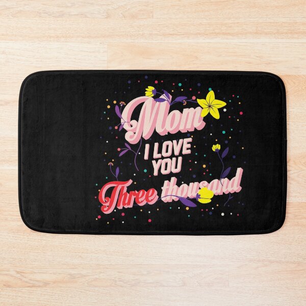 Item preview, Mom I Love You Three Thousand designed and sold by simplife-art.