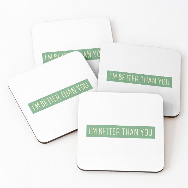 Item preview, I´M BETTER THAN YOU designed and sold by CreativeShirts2.