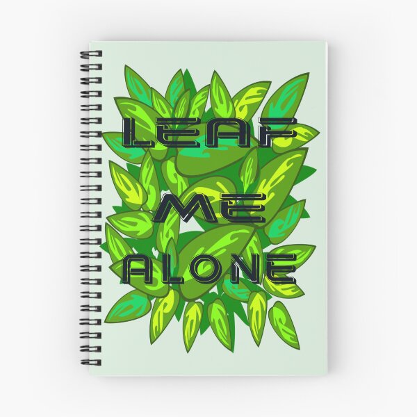 Item preview, Leaf me alone bright green, sarcastic sayings, funny designs designed and sold by Meta-Prints.