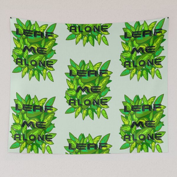 Item preview, Leaf me alone bright green, sarcastic sayings, funny designs designed and sold by Meta-Prints.