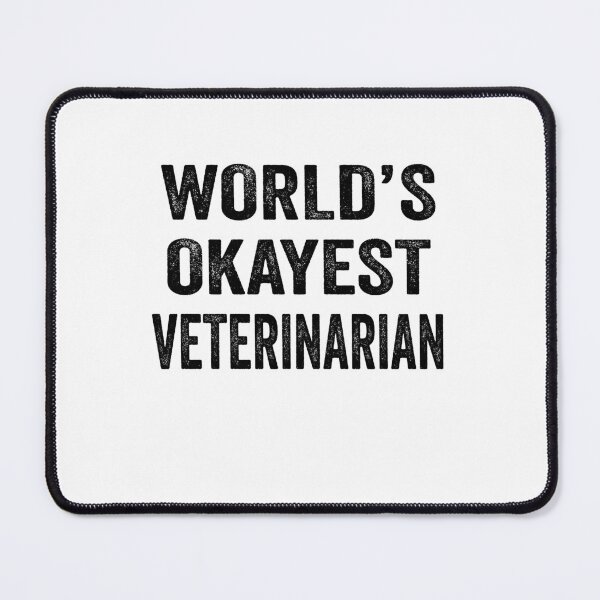 Item preview, World's okayest Veterinarian Shirt, Funny Veterinarian Dad Husband Womens Boyfriend Birthday Christmas Gift idea designed and sold by xlnv.