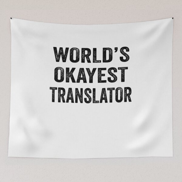 Item preview, World's okayest Translator Shirt, Funny Translator Dad Husband Womens Boyfriend Birthday Christmas Gift idea designed and sold by xlnv.