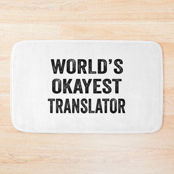 Item preview, World's okayest Translator Shirt, Funny Translator Dad Husband Womens Boyfriend Birthday Christmas Gift idea designed and sold by xlnv.