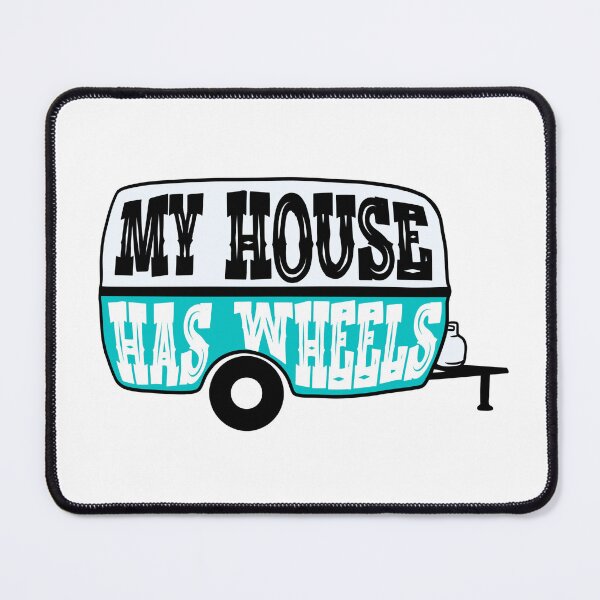 Item preview, My House Has Wheels Retro Camper Trailer designed and sold by mellowgraphics.